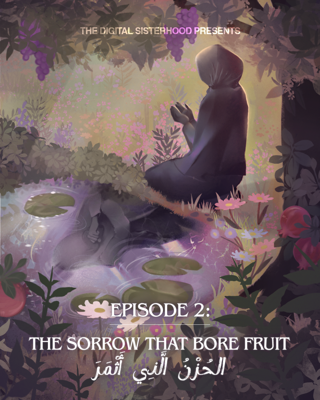 Episode 2 cover: The Sorrow That Bore Fruit